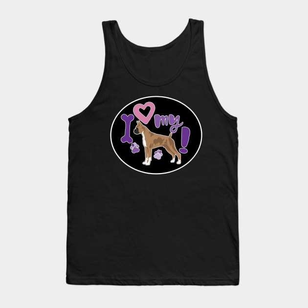 I Love My Boxer Tank Top by PB&J Designs